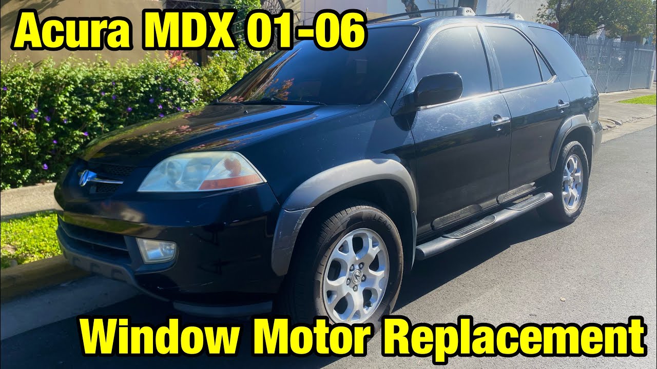 Acura MDX Window Motor Replacement