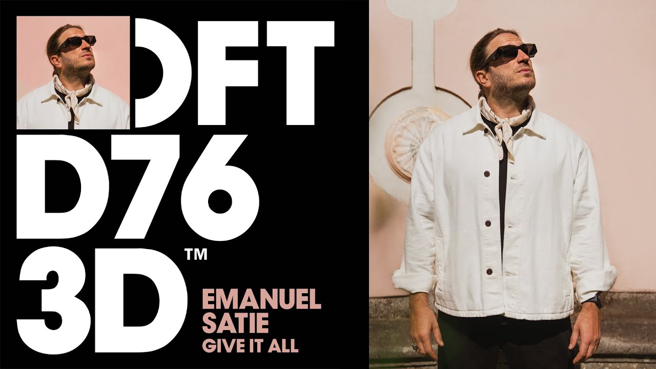 Emanuel Satie - Give It All (Extended Mix)
