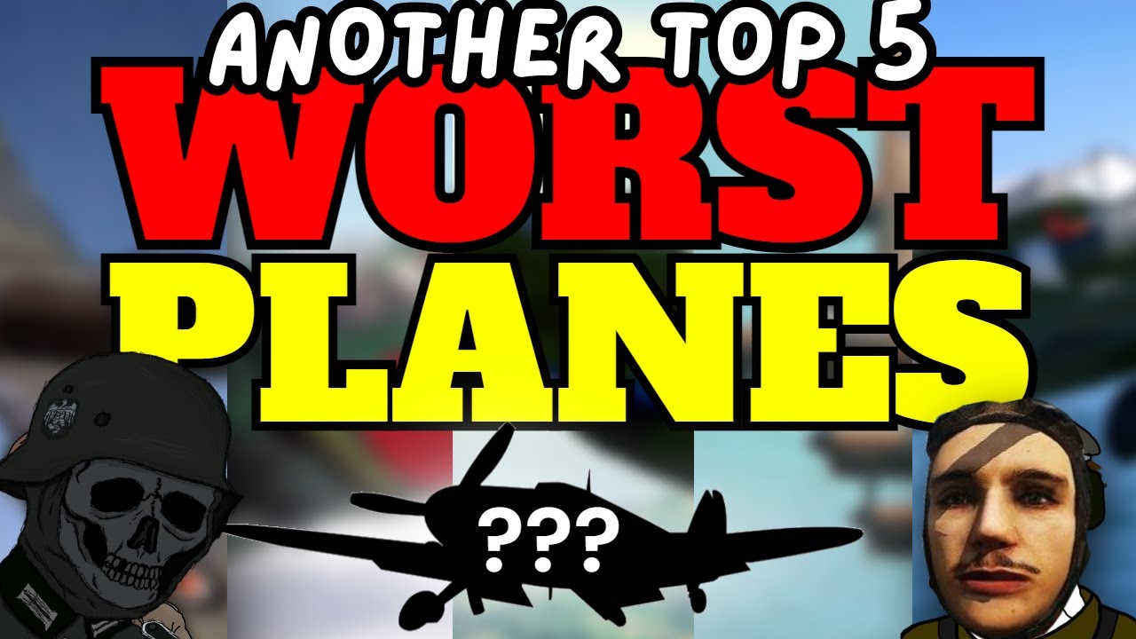 Еще одна пятерка худших самолетов в War Thunder!