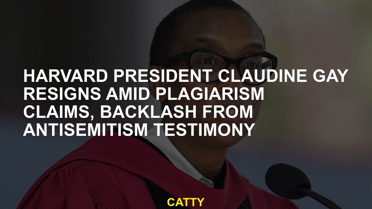 Harvard President Claudine gay, plagiarism allegations, return from the testimony of anti -Semitism