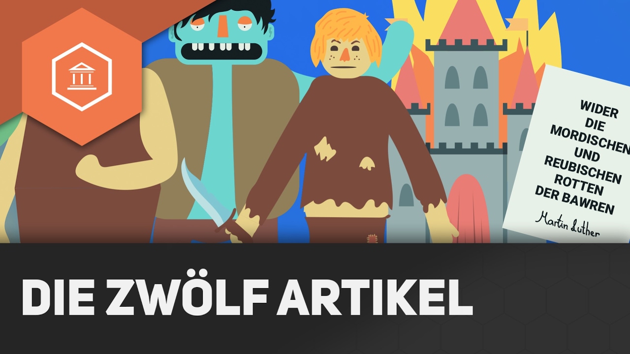 Die Zwölf Artikel - Der Bauernkrieg