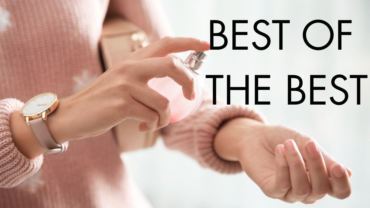 10 OUTSTANDING Perfumes I CAN'T LIVE WITHOUT!