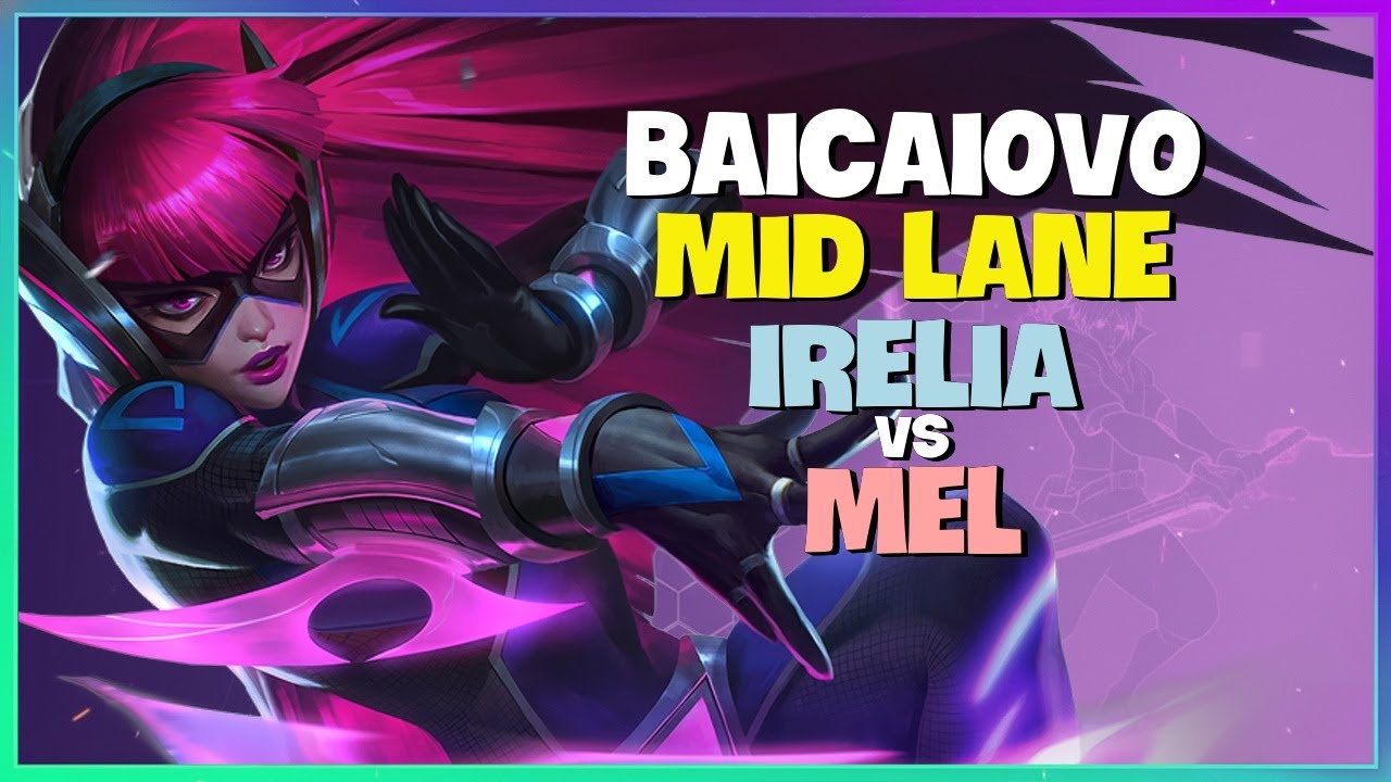 Baicaiovo Perfects Mid Lane Irelia Mechanics for Chinese Super Server Top 2 Engsub