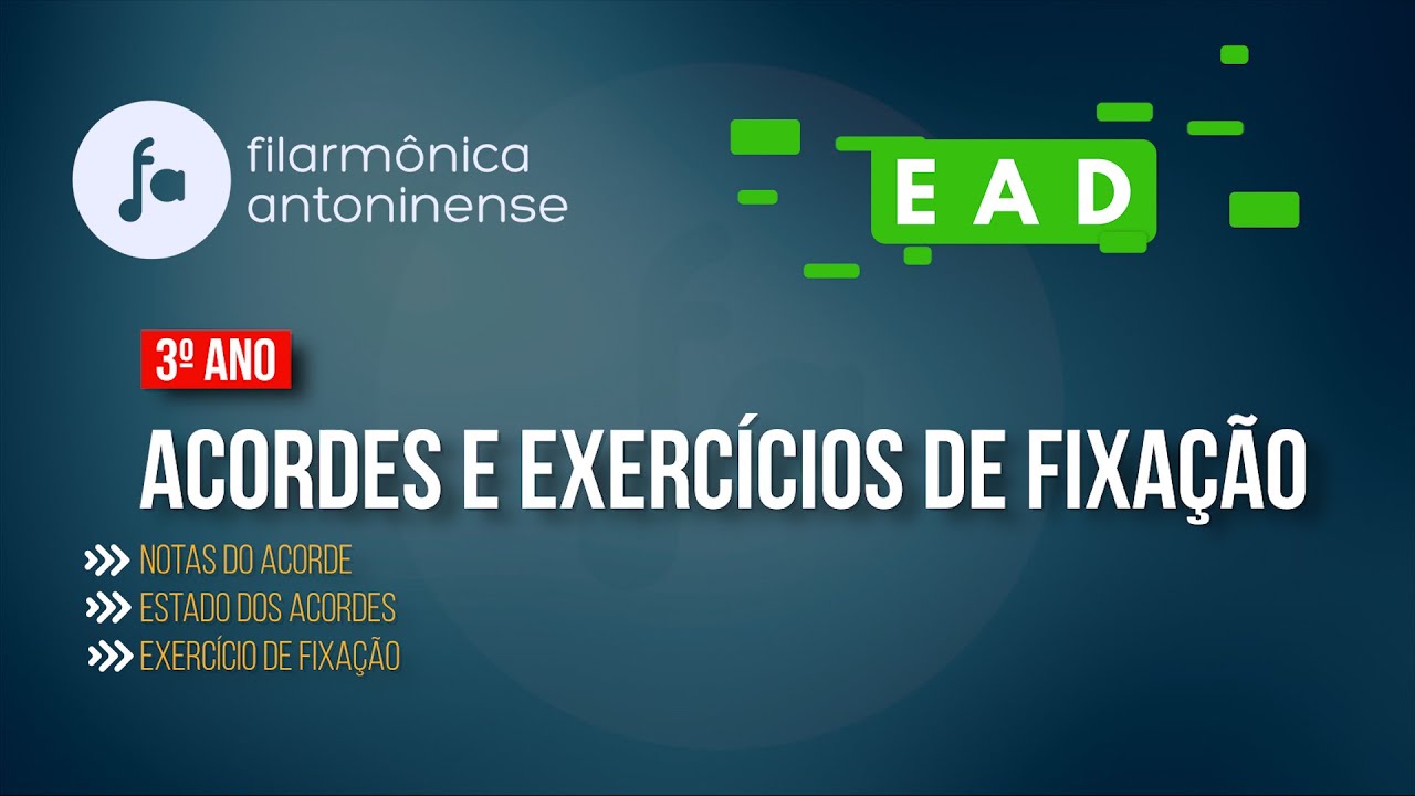 Filarmônica Antoninense - EAD | 7ª aula | 1° período | 3° ano