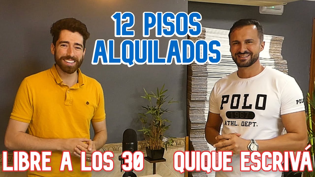 12 Pisos Alquilados - Quique Escrivá Inversor Inmobiliario