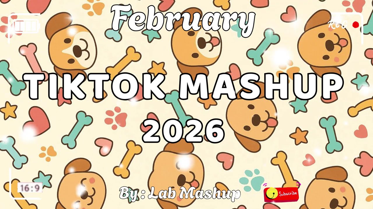 Tiktok Mashup February 💗🌷2026💗🌷(Not Clean)