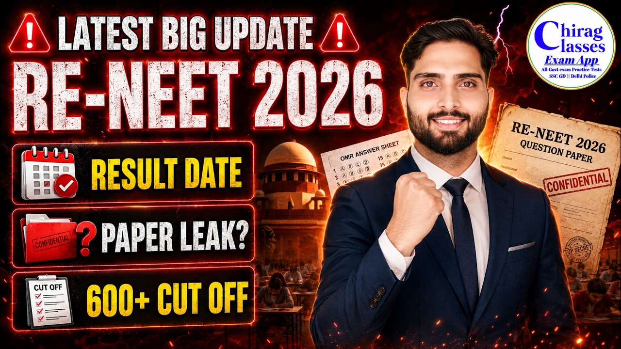 RE-NEET 2026 Latest Update: Result Date, Paper Leak & 600+ Cut Off?