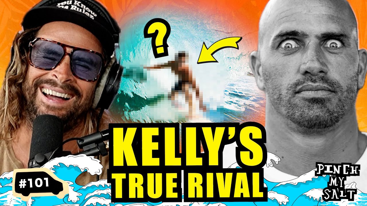 The ONE Surfer Kelly CAN'T Beat | Pinch My Salt | #101