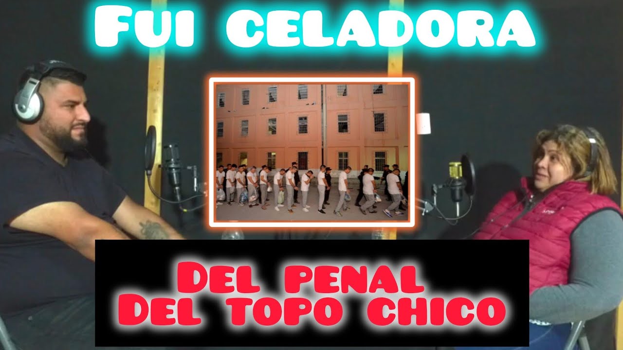 FUI CELADORA EN EL PENAL DEL TOPO CHICO / CIRROSIS EL PODCAST / INVITADO #1