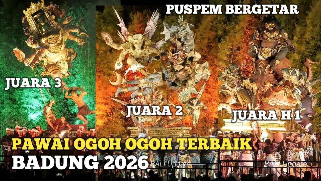 PAWAI OGOH OGOH TERBAIK BADUNG 2026 - PUSPEM BERGETAR - DAY 2