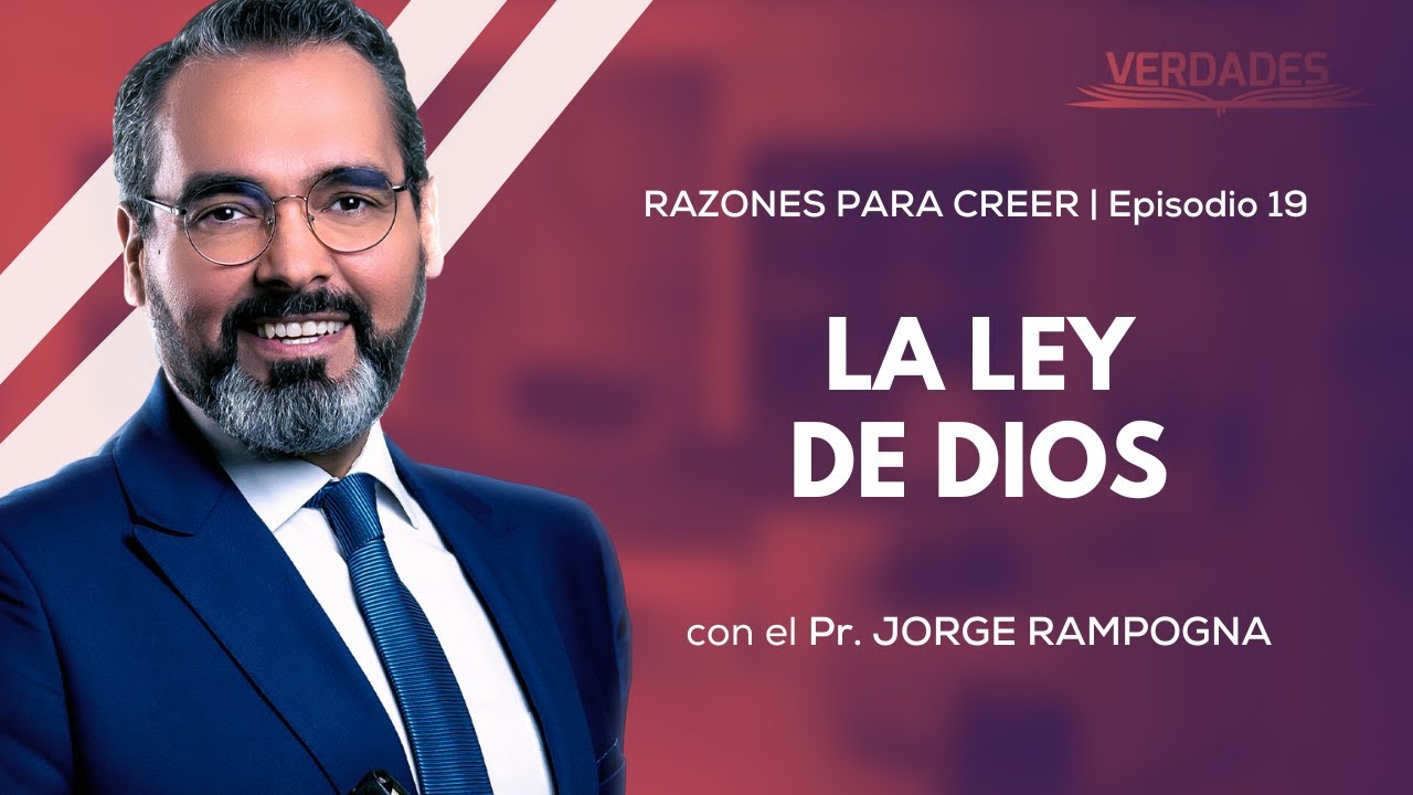 LA LEY DE DIOS | VERDADES | Pr. Jorge Rampogna