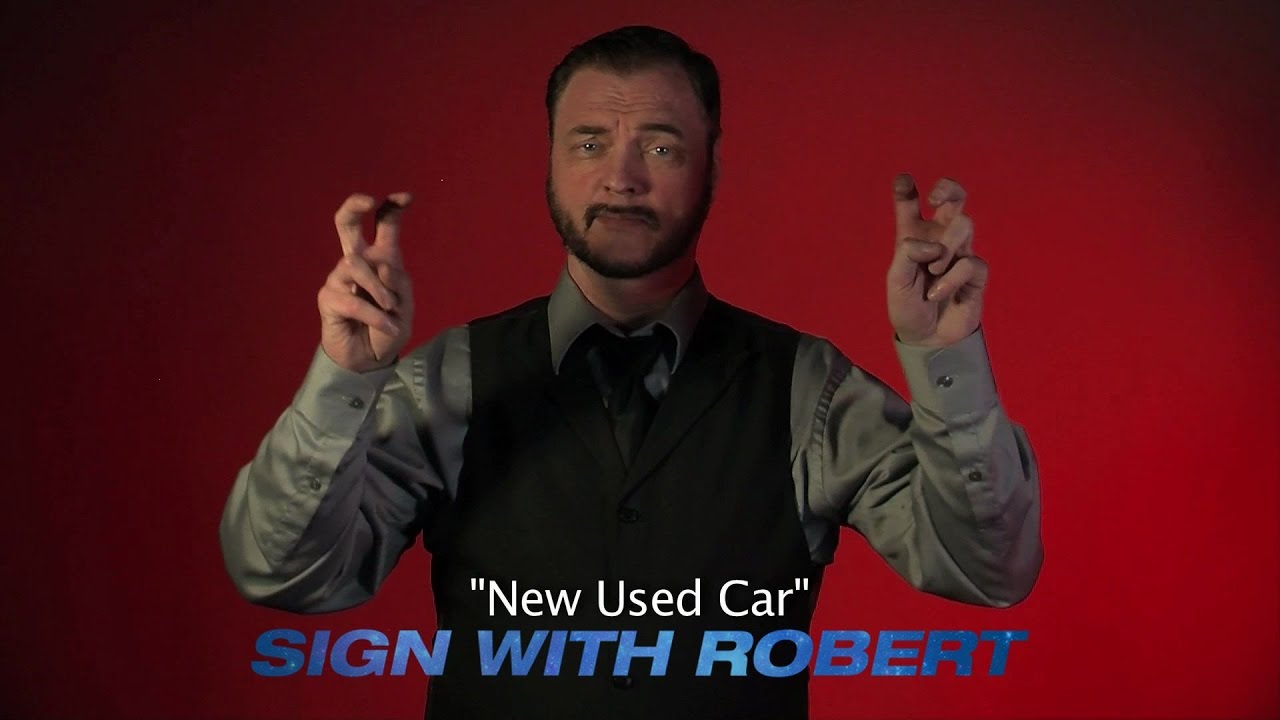 Sign With Robert - New Used Car Story in ASL
