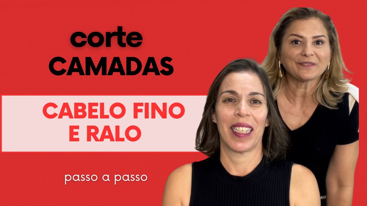 Corte em Camadas para cabelo fino e Ralo