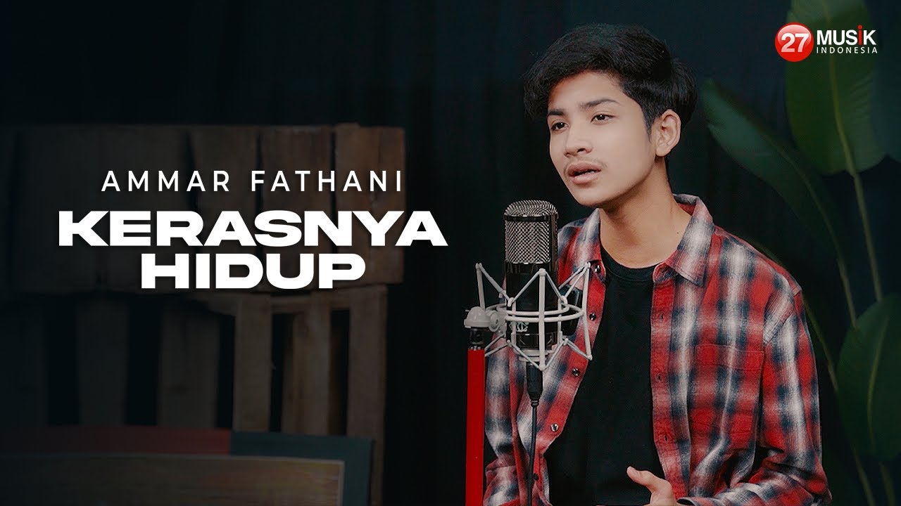 Ammar Fathani - Kerasnya Hidup ( Official Music Video )