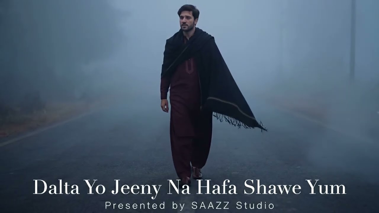 Dalta Yo Jeeny Na Hafa Shawe Yum | Pashto Song | SAAZZ Studio