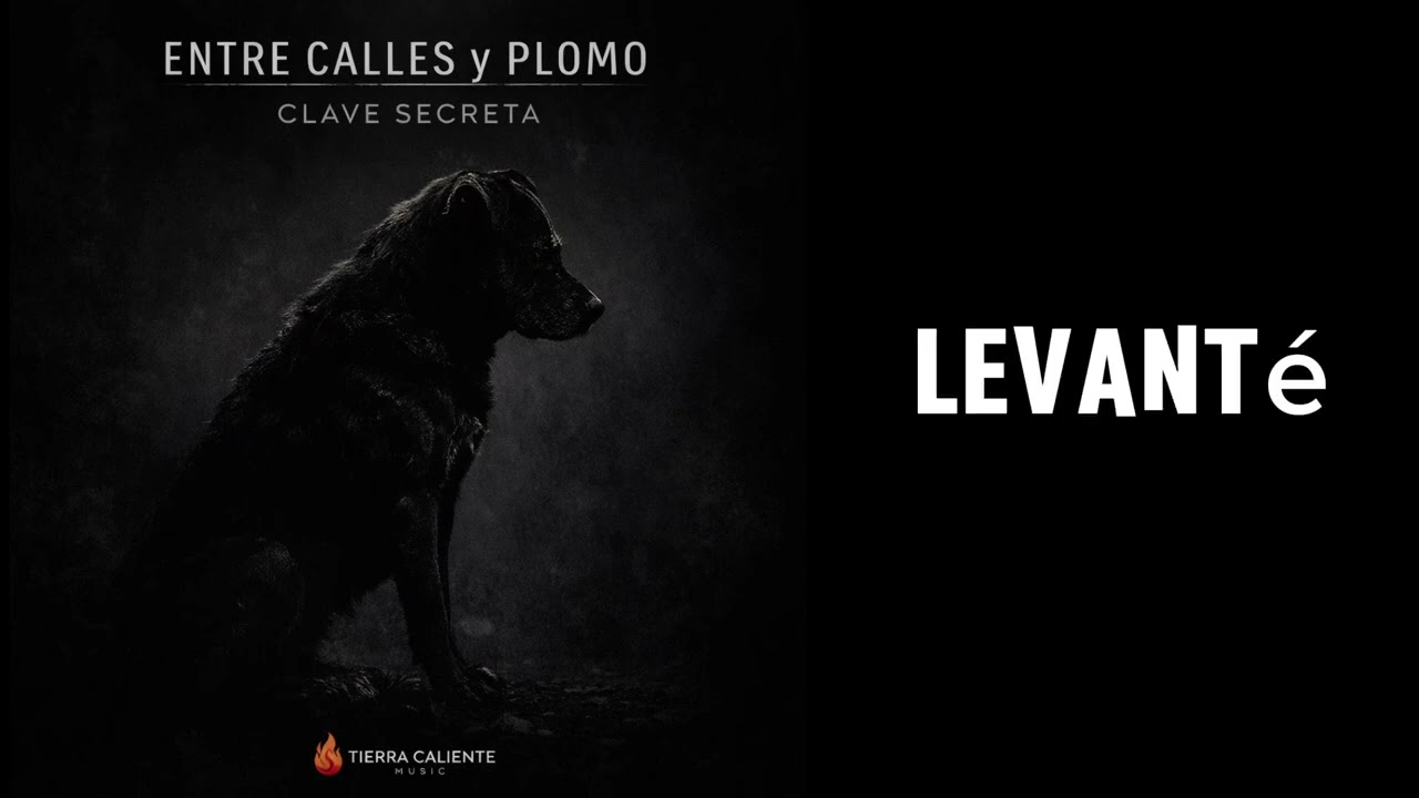 Entre Calles Y Plomo - Clave Secreta 