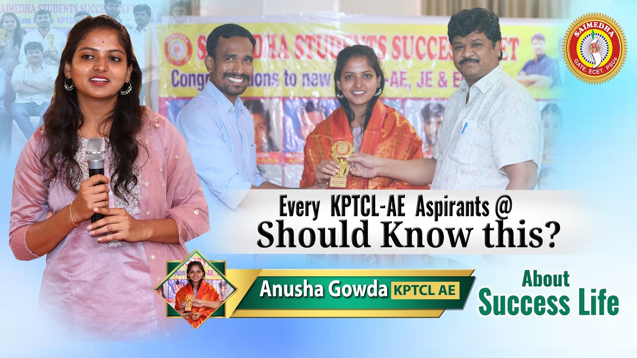 KPTCL - AE II MY JOURNEY TO SUCCESS II ANUSHA GOWDA II SAIMEDHA