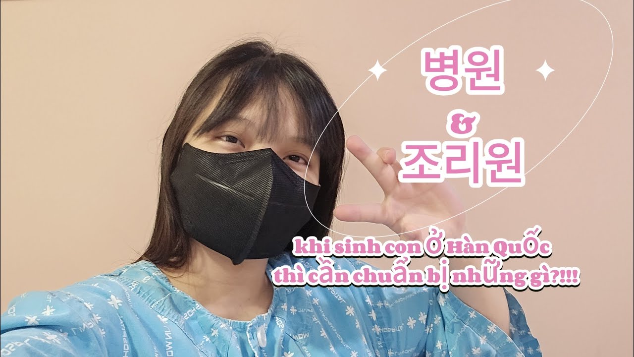 Những vật dụng cần thiết khi đi sinh em bé ở Hàn Quốc 2 tuần 산후조리원 준비물  @Nganvlogviethan 2주조리원