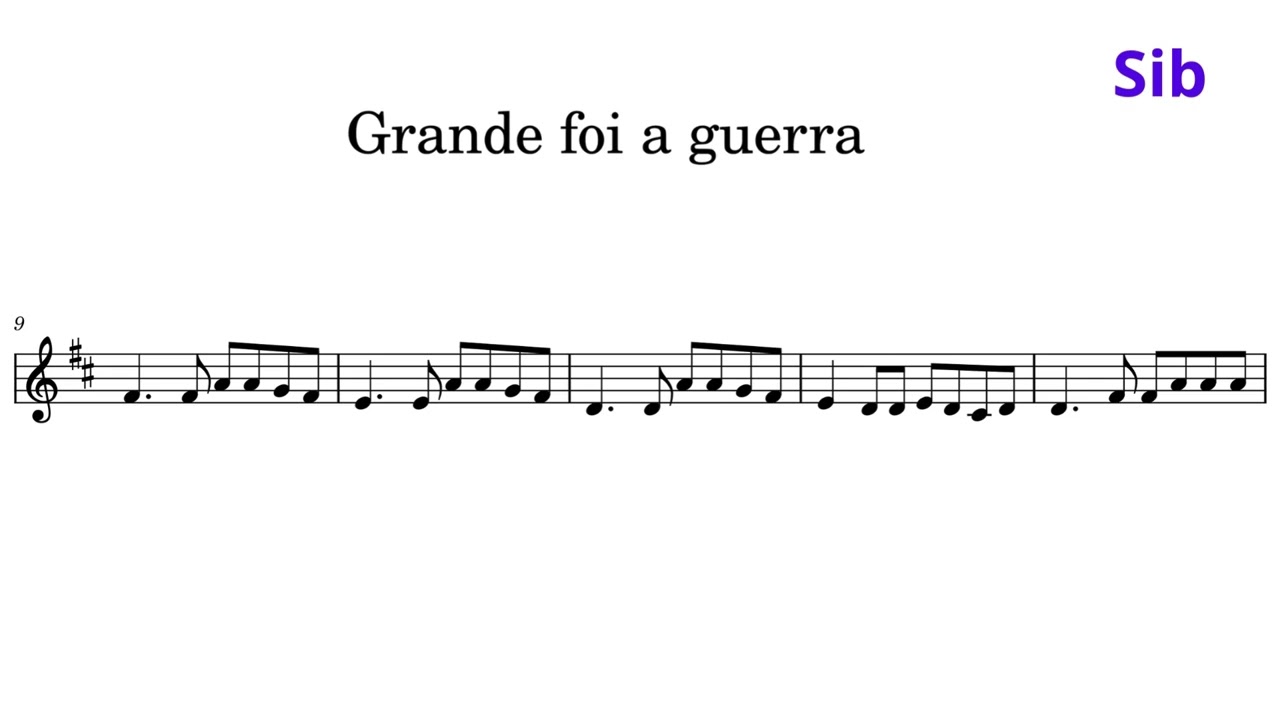 Partitura simplificada ( Grande foi a guerra ) | Para instrumentos em Sib