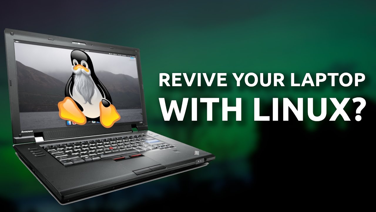 Should you install Linux on an old laptop? - Testing Mint on an old Thinkpad