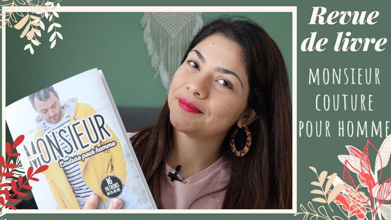 {Revue de Livre} - Monsieur, Couture pour Homme