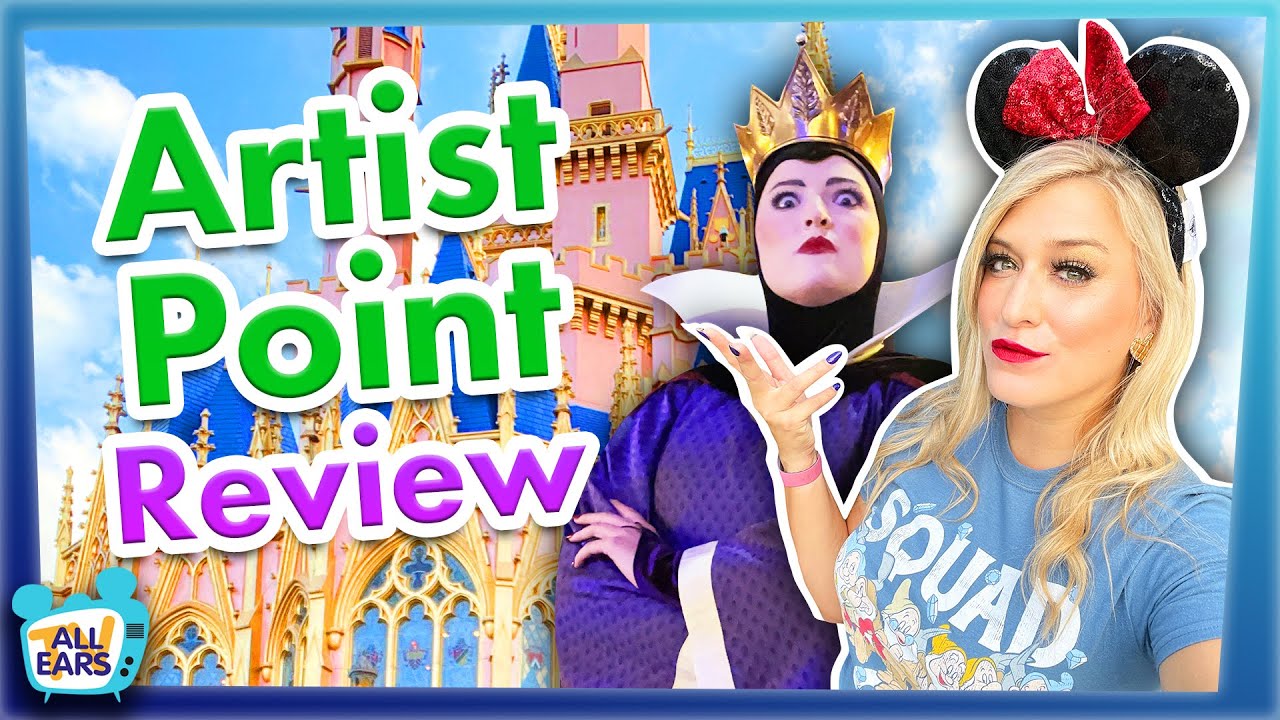 I Dined With The Queen In Disney World : Artist Point