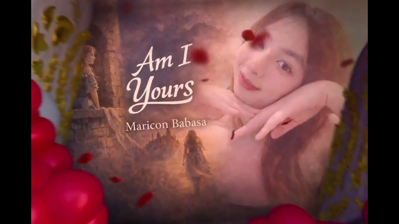 Maricon Babasa - Am I Really Yours (Lyrics)
