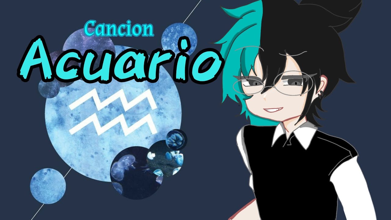 ♒ Acuario ♒ //MVGC // Canción // ESPECIAL ⚠️LEER DESCRIPCIÓN ⚠️