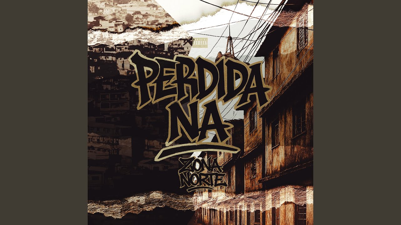 Perdida na Zona Norte