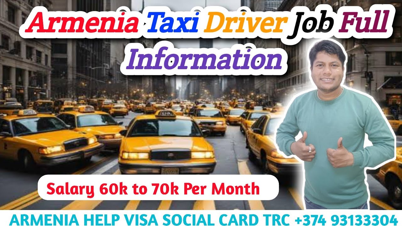 Taxi Driver Jobs In Armenia Full Information | Taxi Rent | Daily Income| Petrol Cost | Food Cost