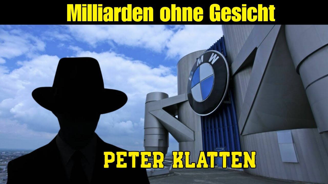 Peter Klatten Vermögen – Der unsichtbare Milliardär der deutschen Industrie
