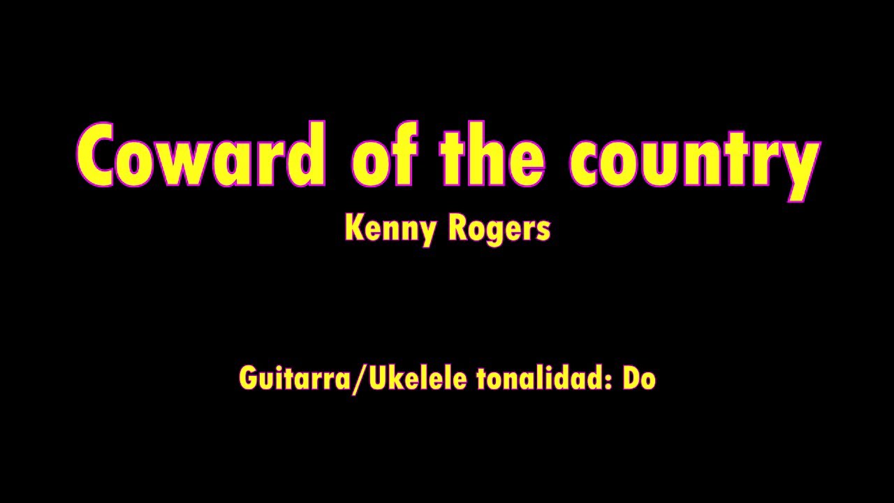 Coward of the county (Kenny Rogers) Tutorial Guitarra/Ukelele