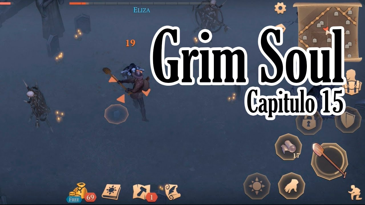 Grim Soul cap&iacute;tulo 15  la noche del pesar