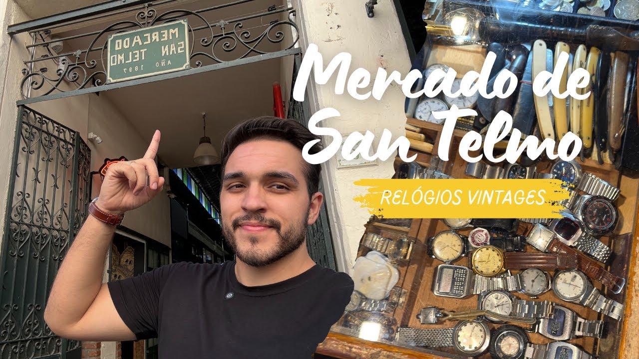 RELÓGIOS QUE ENCONTREI NO MERCADO DE SAN TELMO EM BUENOS AIRES | VLOG 🇦🇷