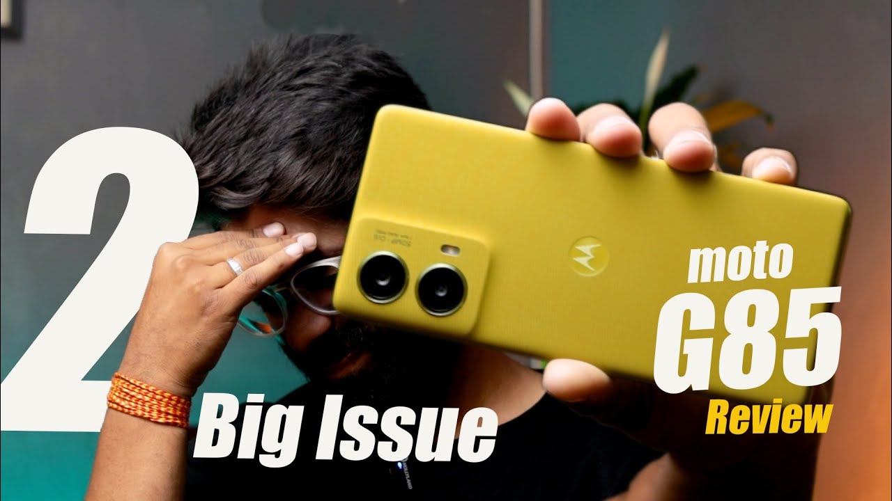Moto G85 Retail Unit Review || Good Phone with 2 Big Issues 🥵 || Must Watch before you Buy