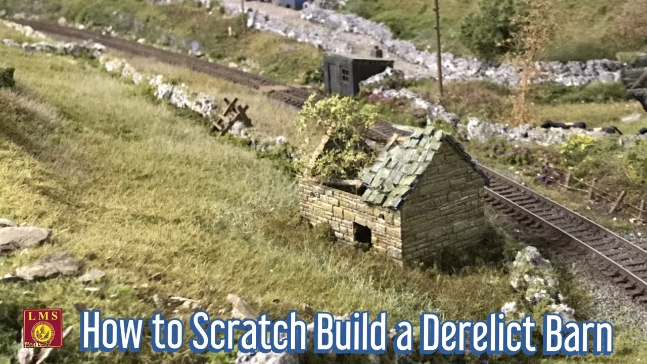 How to Scratch Build a Derelict Barn - Peak District Model Railway - OO gauge
