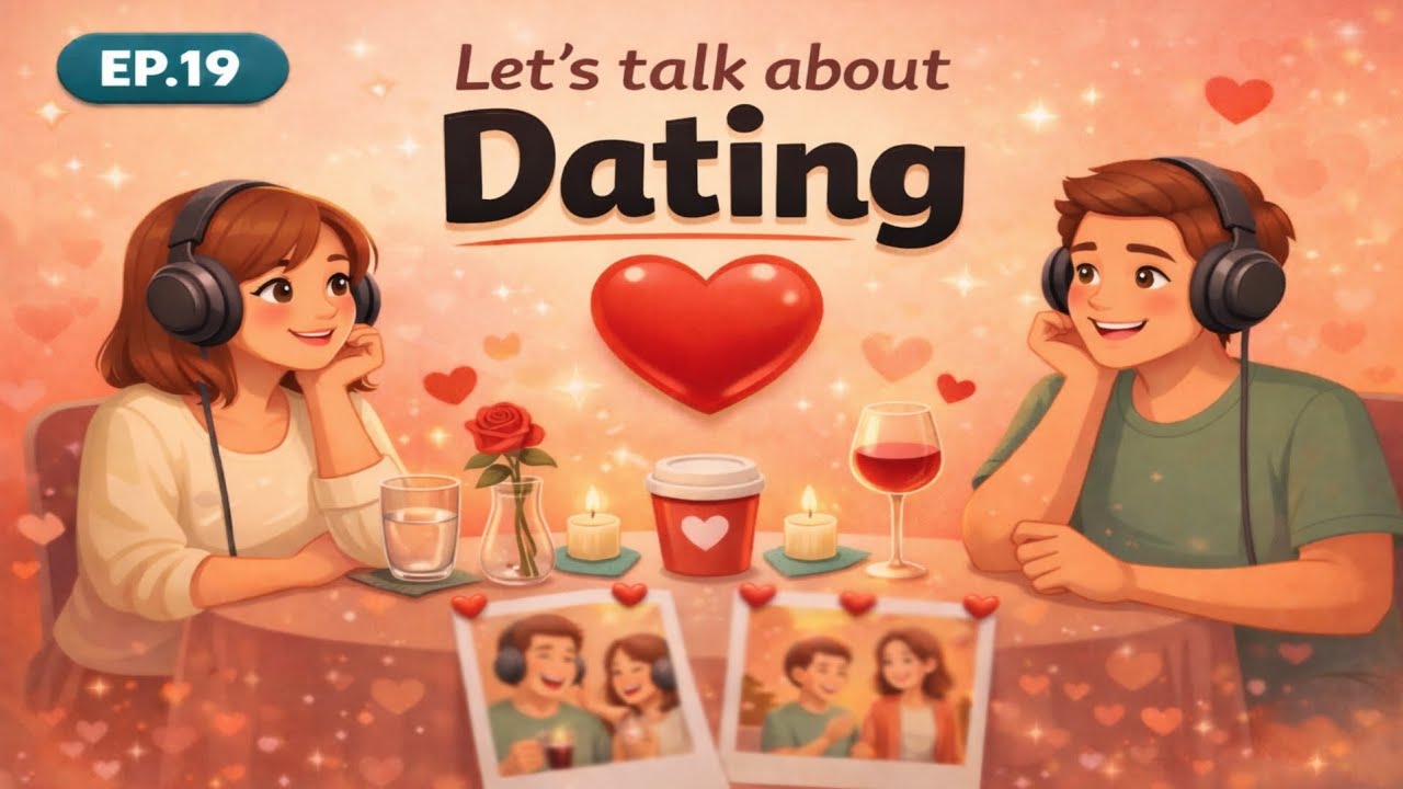 Dating in English | Real Conversation for Beginners #EnglishPodcast