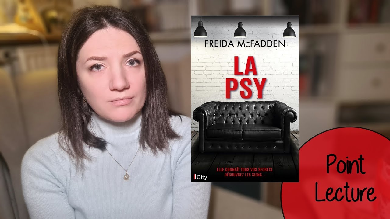 AVIS LECTURE 📚 : La psy de Freida McFadden