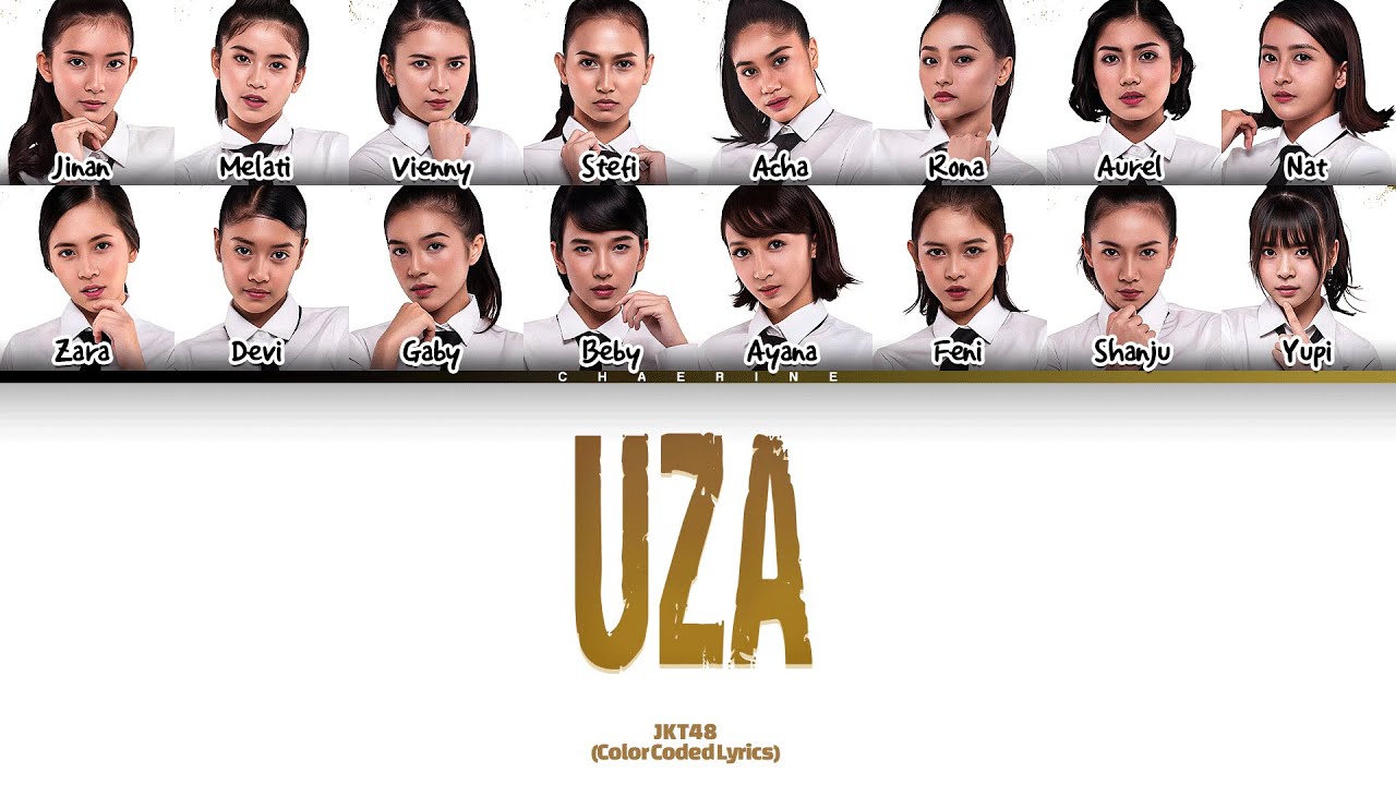 JKT48 &ndash; UZA Lyrics (Color Coded Lyrics)