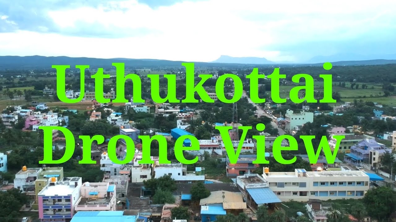 Uthukottai Top view