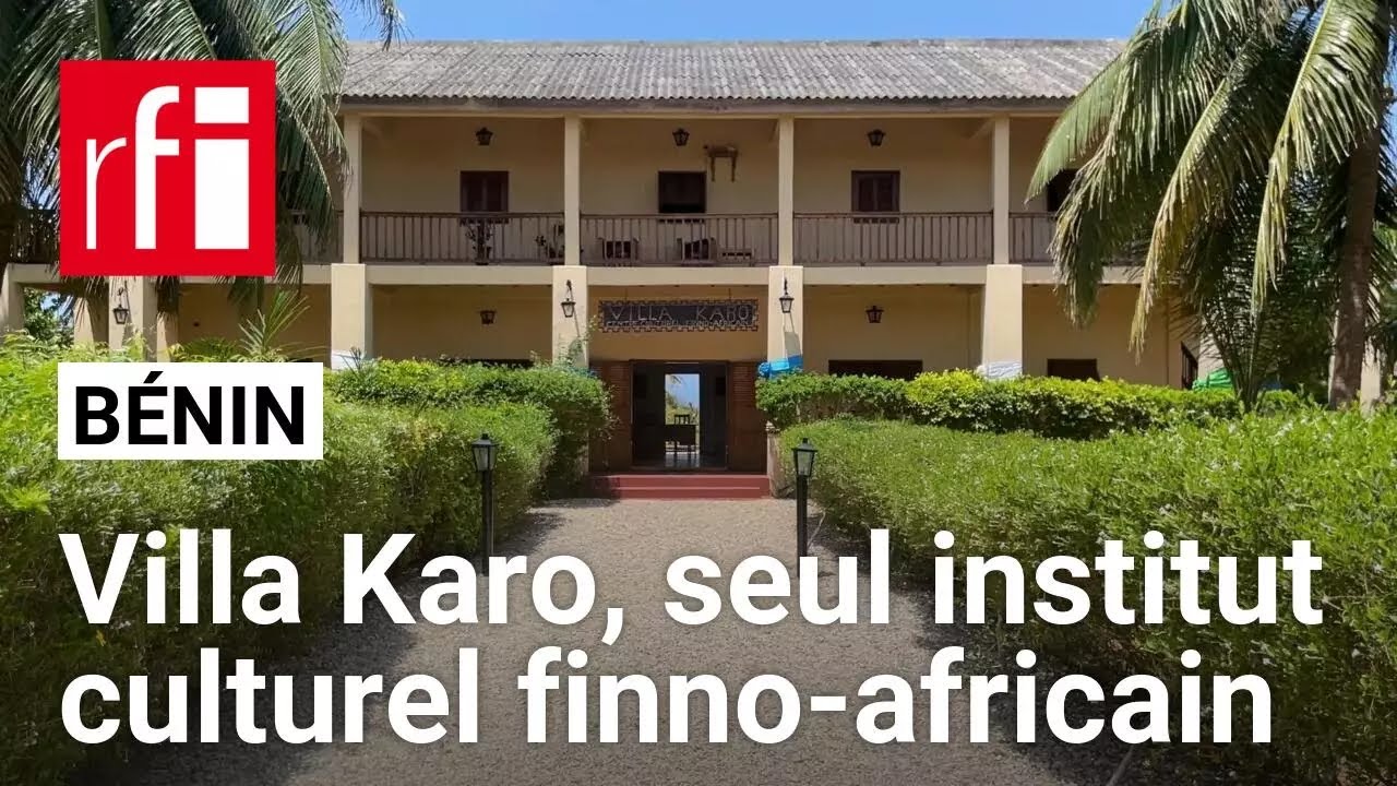 Villa Karo à Grand-Popo, seul institut culturel finlandais d'Afrique • RFI