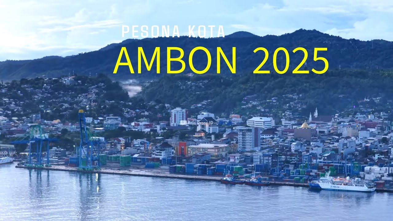 Suasana Kota Ambon Maluku dari Udara Pagi Hari dengan Drone 2025
