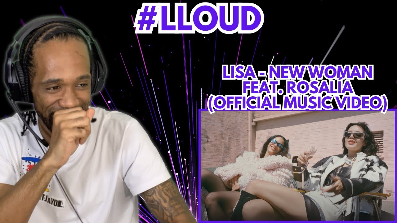 LISA - NEW WOMAN feat. Rosalía (Official Music Video) REACTION!!