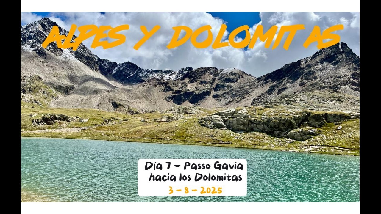 Alpes y Dolomitas 25 - Dia7 - Hacia los Dolomitas - Passo Gavia