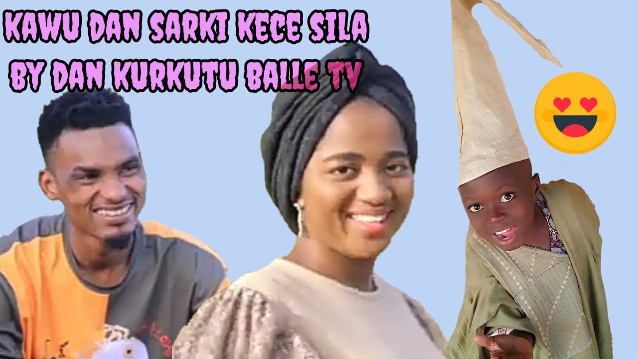 kawu dan sarki kece sila by dan kurkutu balle tv interview comedy1080p