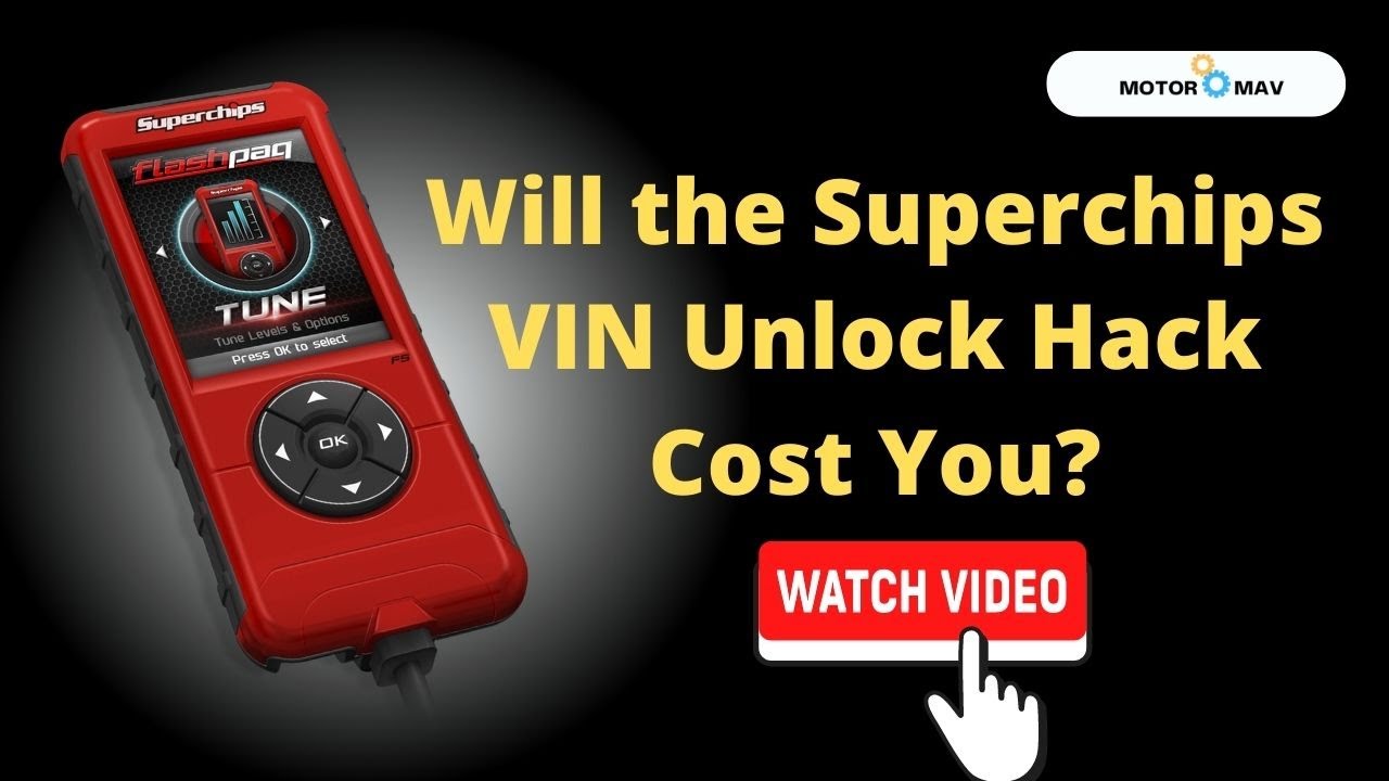 Will the Superchips VIN Unlock Hack Cost You? [ Know Now]