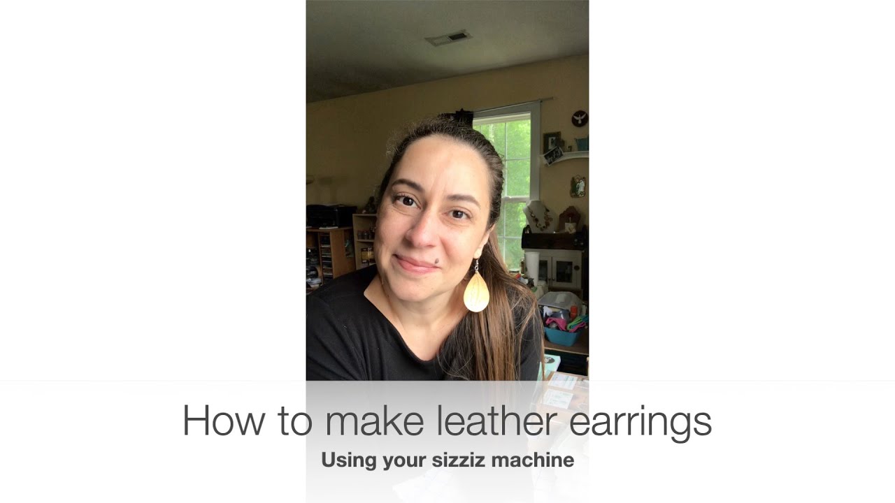 How to make leather earrings using sizzix die cut and embossing machine