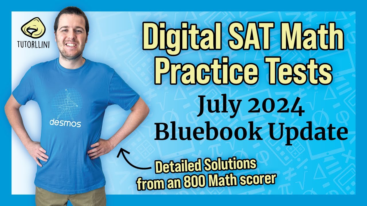 Digital SAT Math - July 2024 Bluebook Update [6 HARD QUESTIONS]