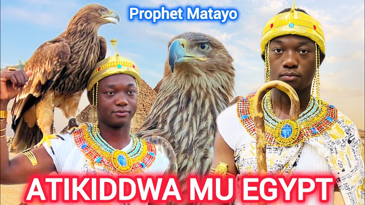 PROPHET MATAYO ASINZIDDE EGYPT OKUTIKKILWA. AWEREDDWA AMAANYI NOMUGGO. WULIRIZA KYAZAAKO