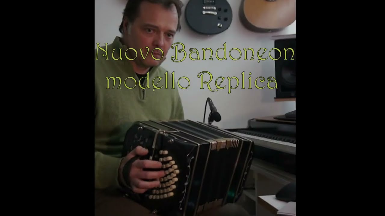 Il mio nuovo Bandoneon